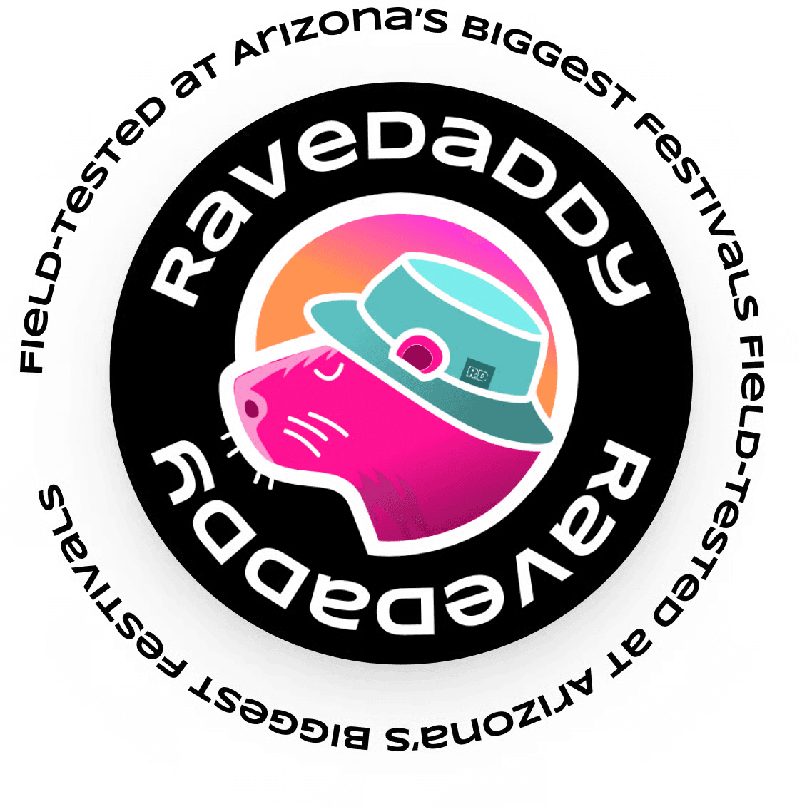 RaveDaddy logo circled by repeated text: Field-tested at Arizona's biggest festivals